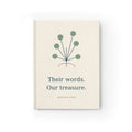 Their Words, Our Treasure Hardcover Journal — Family Memory Keepsake