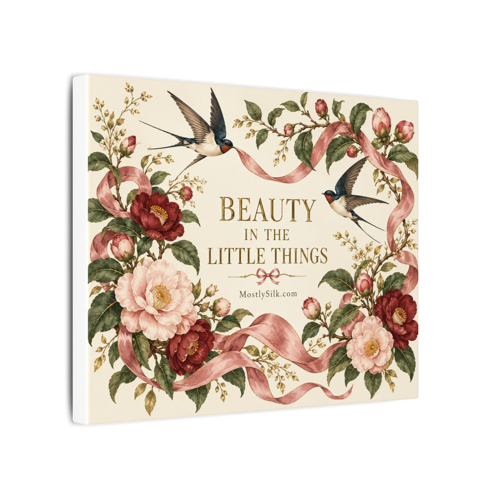 Beauty in the Little Things Floral Canvas