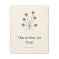 Matte Stretched Canvas – "The Stories We Keep" Minimal Botanical Wall Art